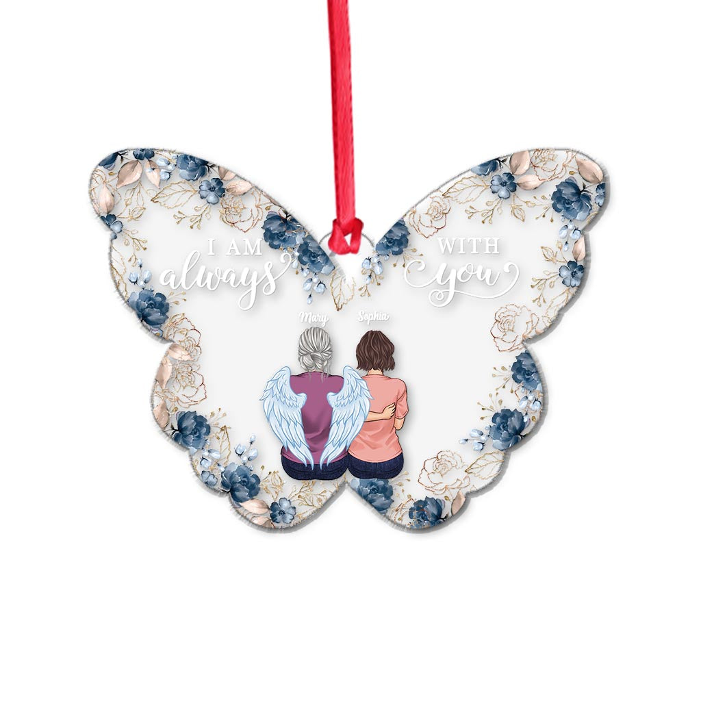 I'm Always With You - Personalized Memorial Ornament