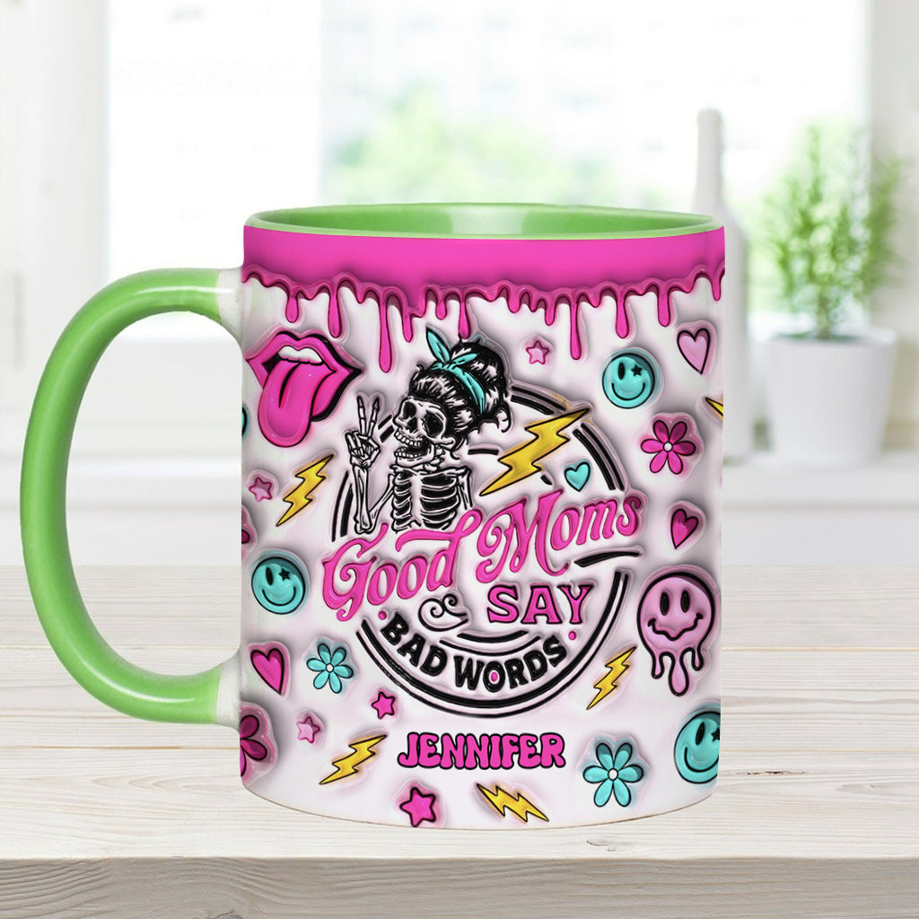 Gute Mütter sagen manchmal Schimpfwörter – Geschenk für Mama – Personalisierte Tasse mit Akzent