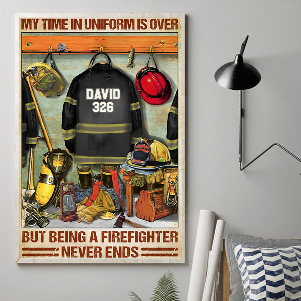 Das Feuerwehrleben hört nie auf – Personalisierte Leinwand und Poster für Feuerwehrleute