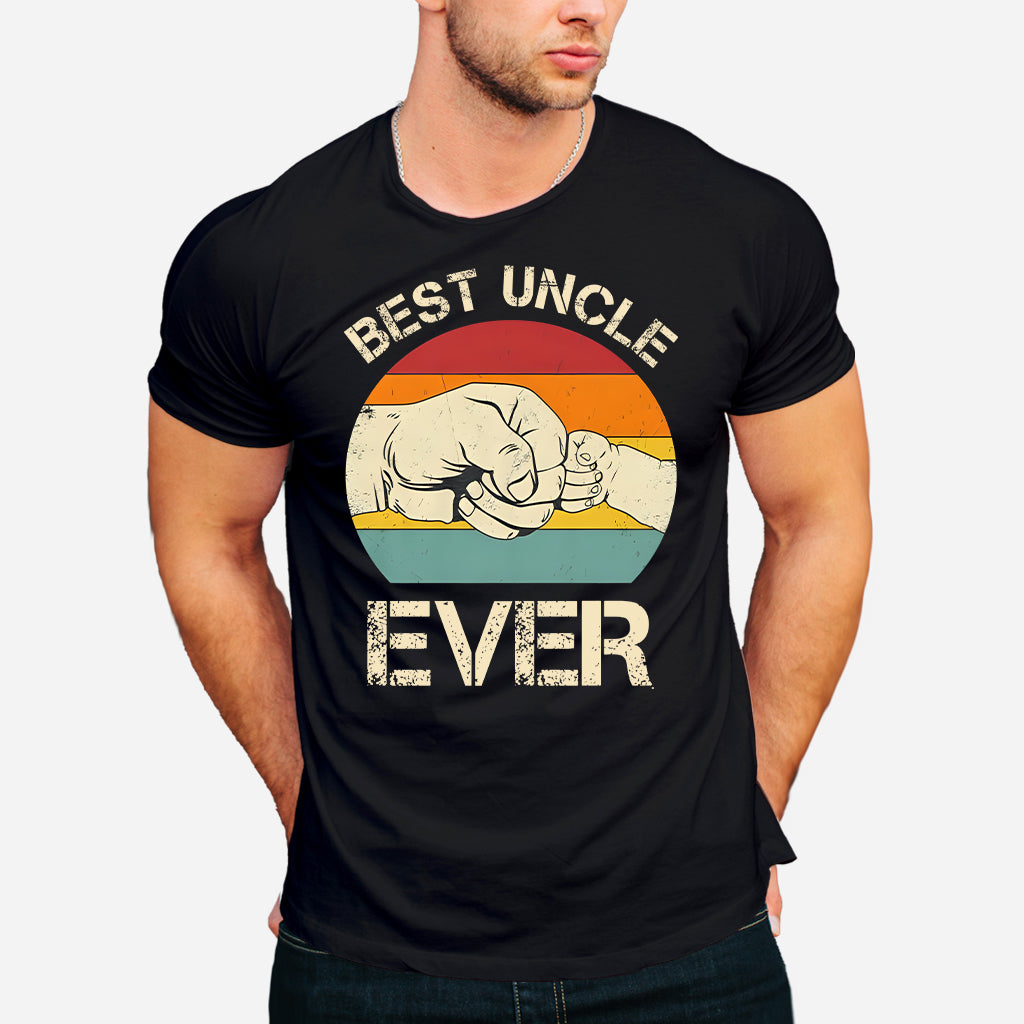 Best Uncle Ever - Uncle T-shirt And Hoodie