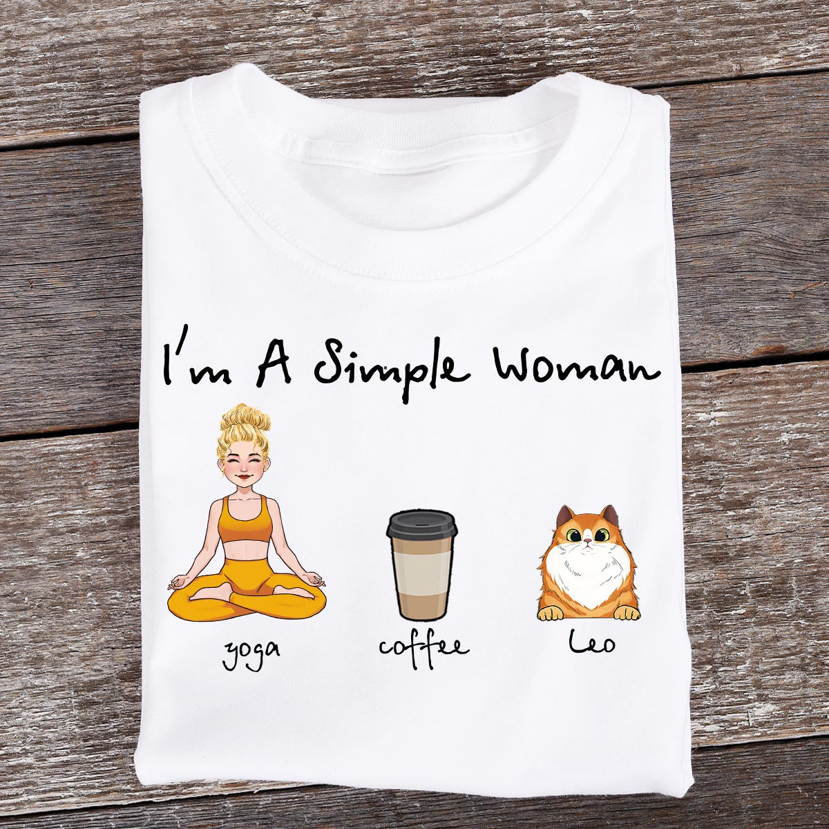 I'm A Simple Woman - Personalized Yoga T-shirt And Hoodie