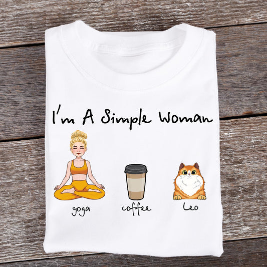 Ich bin eine einfache Frau – Personalisiertes Yoga-T-Shirt und Hoodie