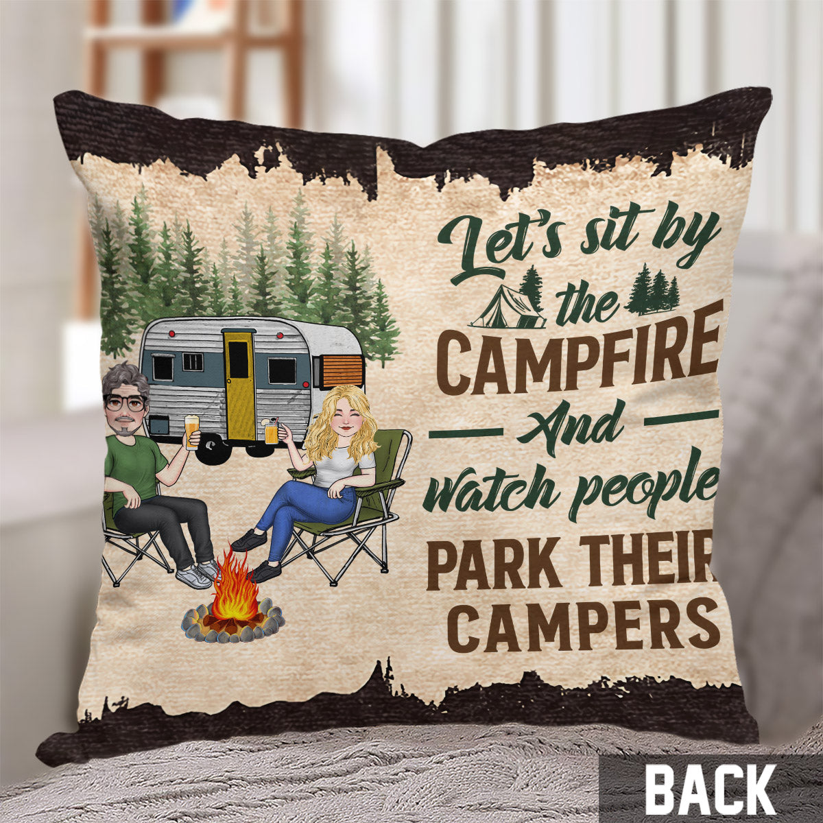 Let's Sit By The Campfire - Personalized Camping Throw Pillow