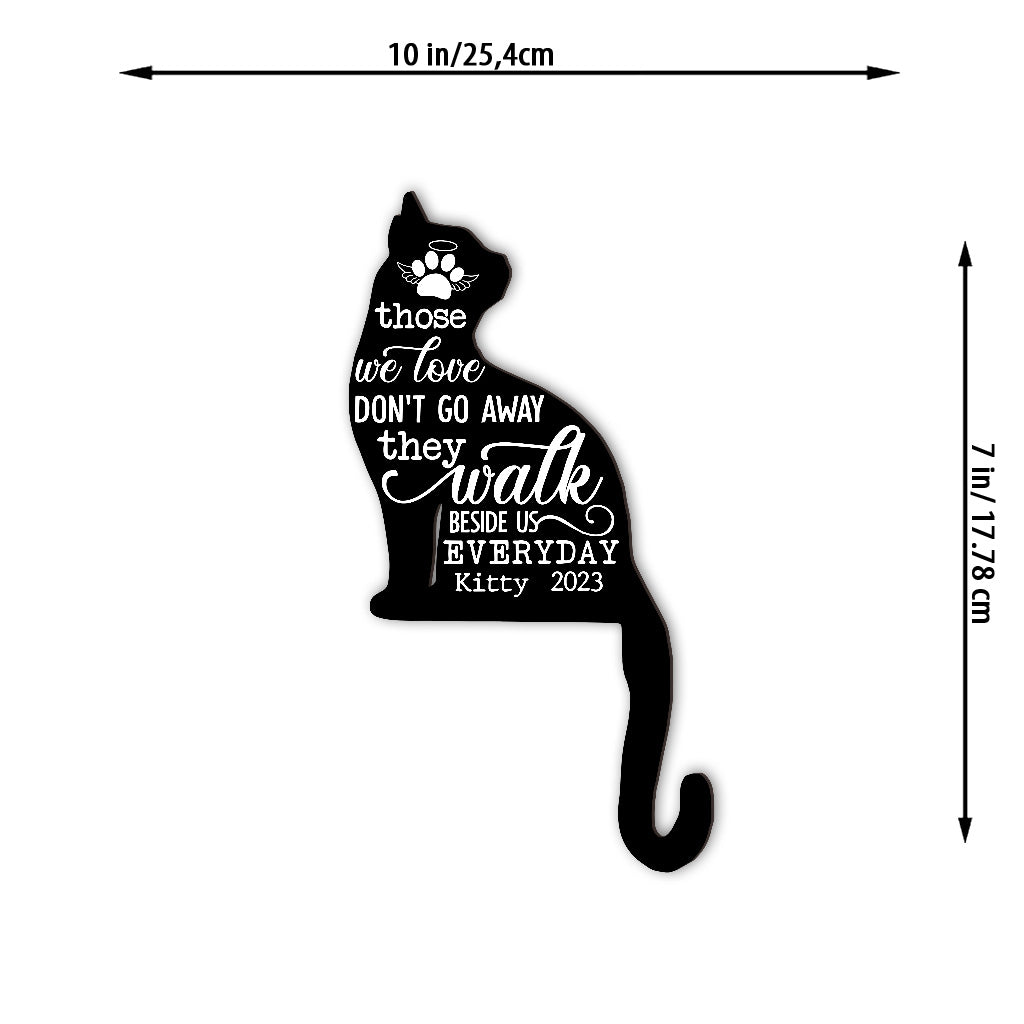 Diejenigen, die wir lieben, gehen nicht fort – Geschenk für Katzenliebhaber, die ihre Katze verloren haben – Personalisierte Türrahmendekoration
