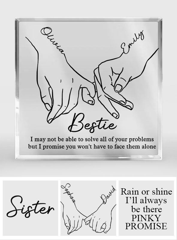 I'll Be There For You - Personalized Bestie Custom Shaped Acrylic Plaque
