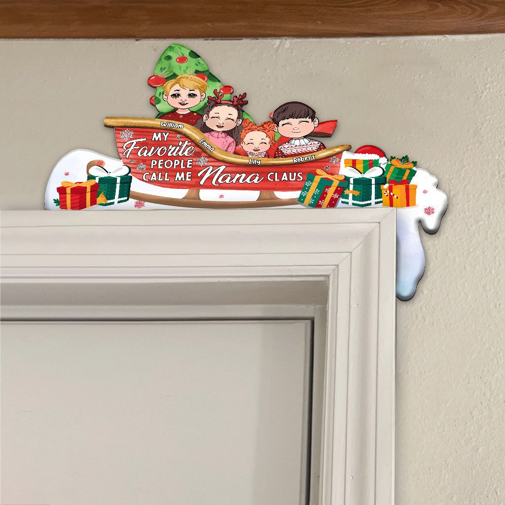 Meine Lieblingsmenschen nennen mich Nana Claus – Personalisierte Türrahmendekoration für Oma