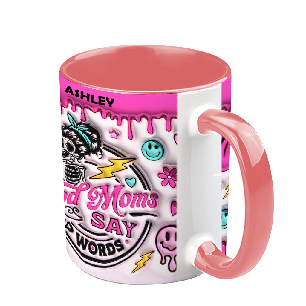 „Gute Mütter sagen Schimpfwörter“ – personalisierte Tasse mit Muttermotiv