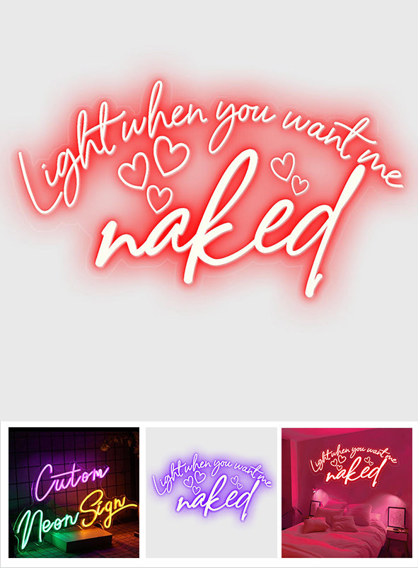 Light When You Want Me - gift for husband, wife, wife, boyfriend, girlfriend - Personalized Neon Sign