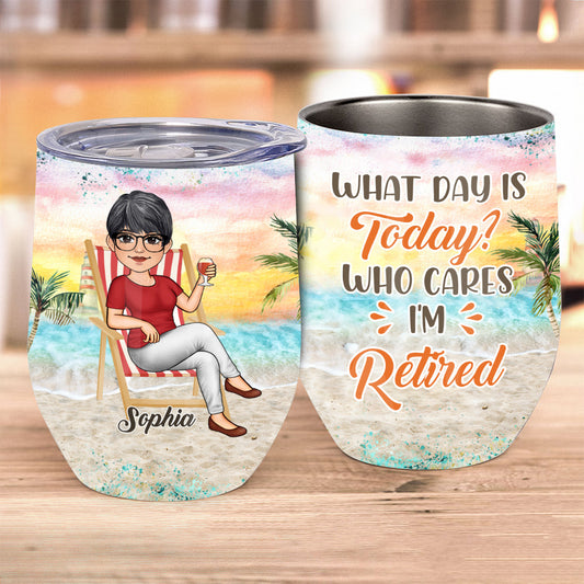 Welcher Tag ist heute? - Personalisierter Weinbecher aus dem Ruhestand