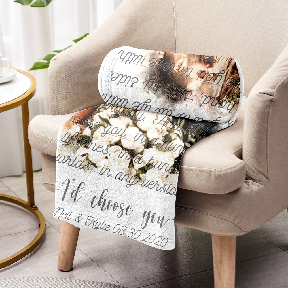 I Choose You - Personalized Husband And Wife Blanket