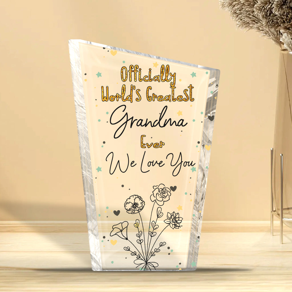 Officially World's Greatest Mom Ever - Gift for mom, grandma, wife, dad, grandpa, husband - Personalized Custom Shaped Acrylic Plaque