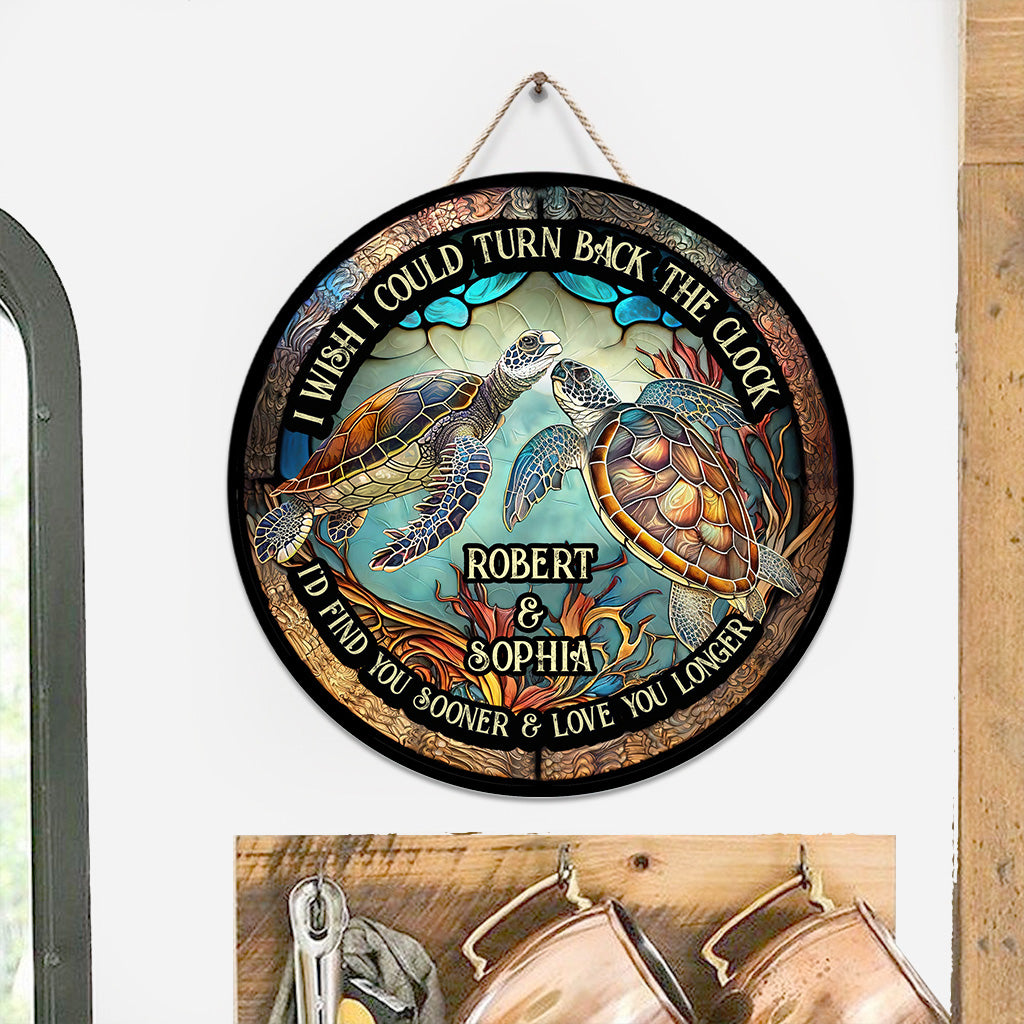 Drehe die Zeit zurück – Personalisiertes rundes Schildkröten-Holzschild