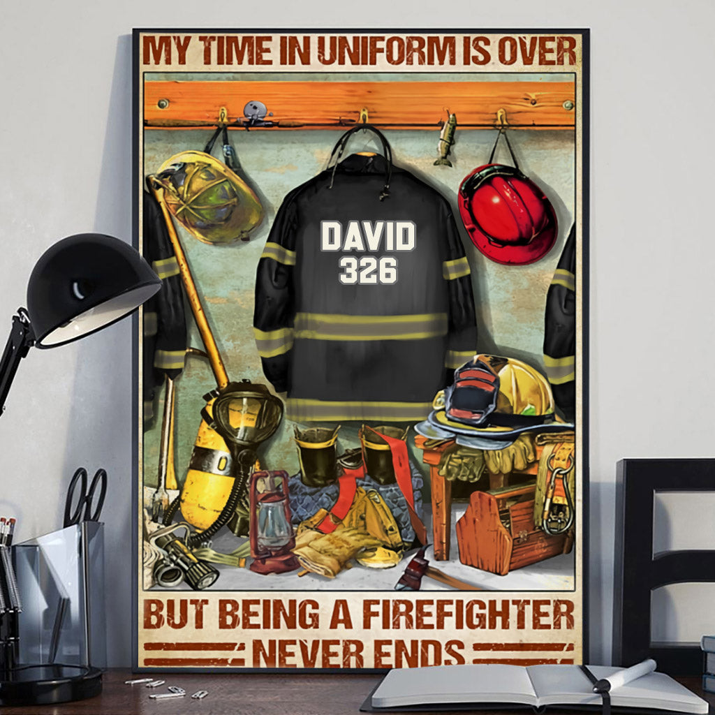 Das Feuerwehrleben hört nie auf – Personalisierte Leinwand und Poster für Feuerwehrleute