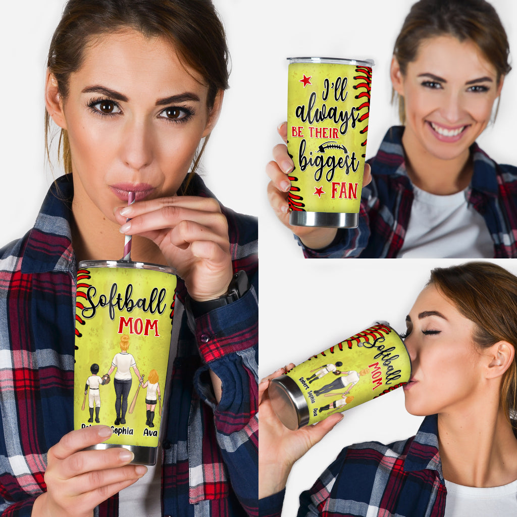 I'll Always Be Her Biggest Fan - Personalized Softball Tumbler