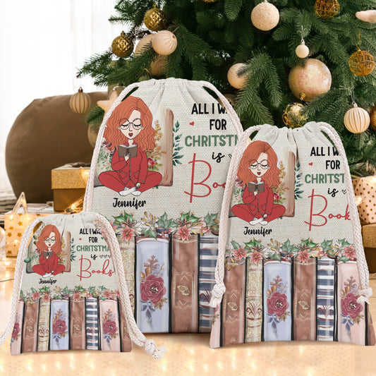 All I Want For Christmas Is Books - Personalized Book Drawstring Tote Bag