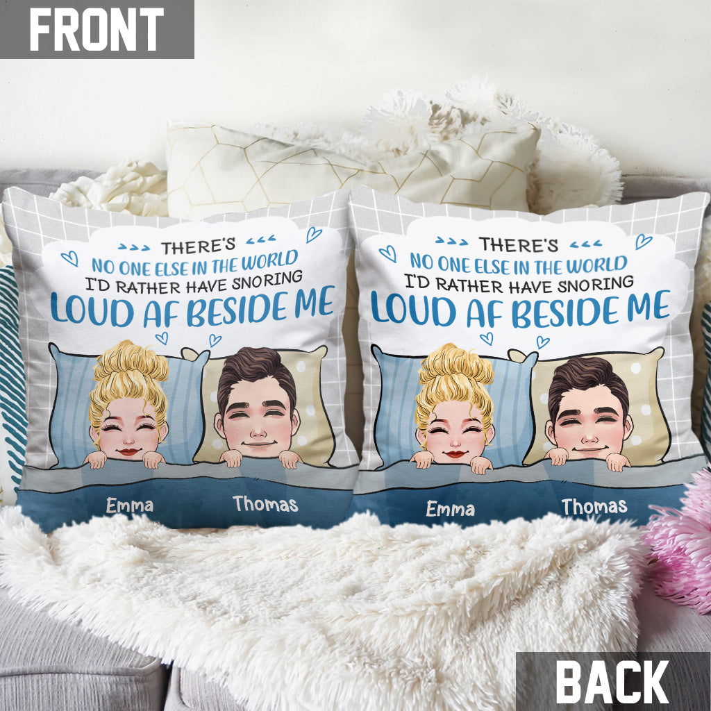Niemand, neben dem ich lieber laut schnarchen sehen möchte – personalisiertes Pärchenkissen