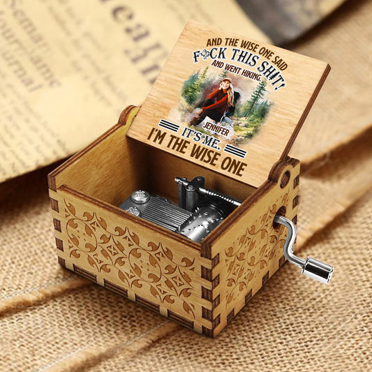 And The Wise One Said - Personalized Hiking Hand Crank Music Box