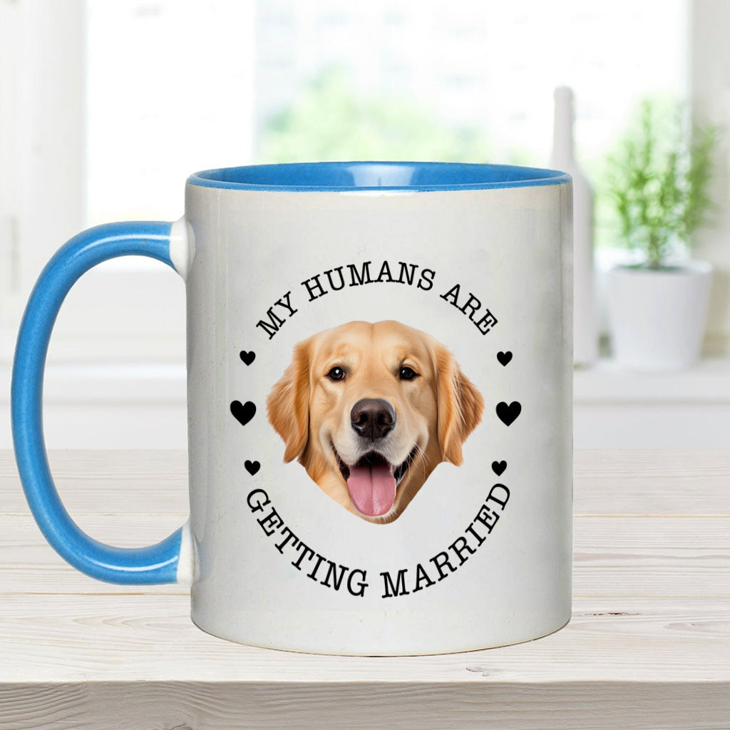 My Humans Are Getting Married Dog Cat - wedding gift for dog lover, cat lover - Personalized Accent Mug