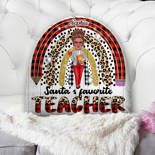 Santa's Favorite Teacher - Personalized Teacher One-sided Shaped Pillow