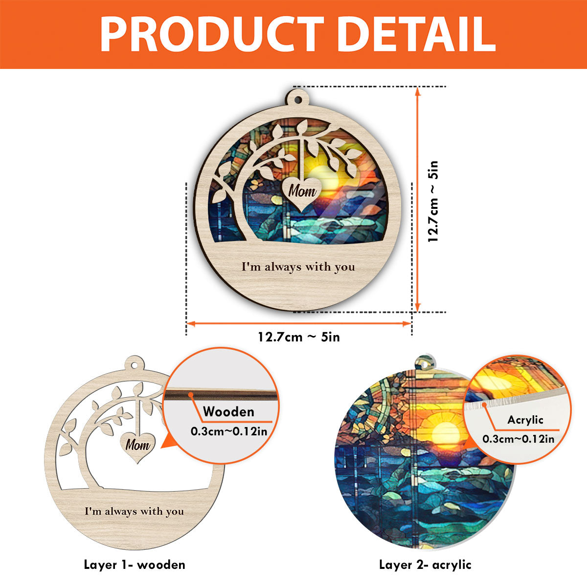 I'm Always With You - Memorial gift for loss of  - Personalized Suncatcher