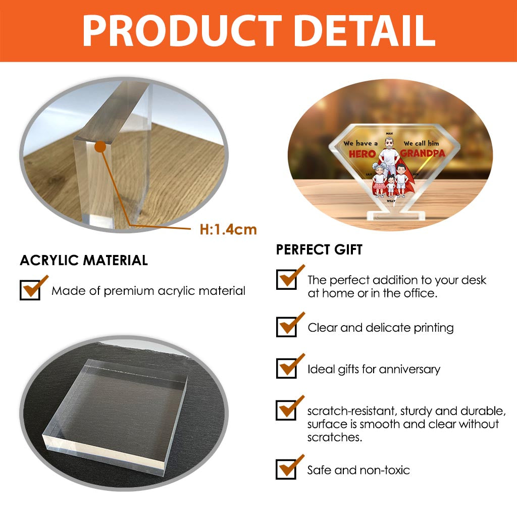 Wir haben einen Helden – Geschenk für Papa, Opa, Bruder, Onkel – Personalisierte Acrylplakette in individueller Form