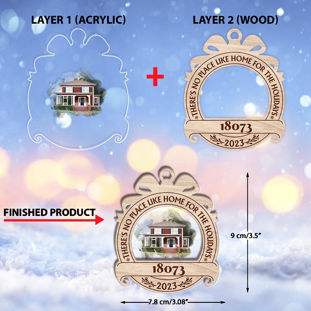 There's No Place Like Home For The Holidays - Personalized Family Layers Mix Ornament
