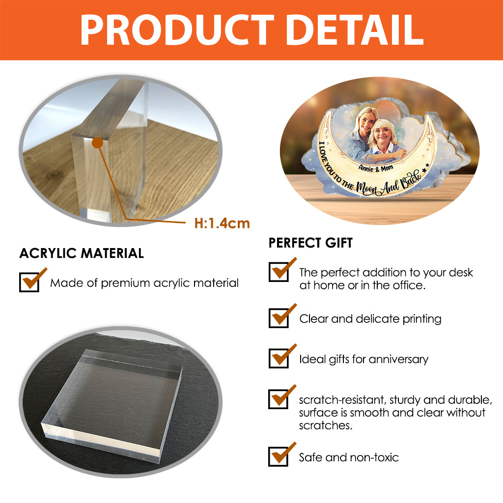 I Love You To The Moon And Back - Personalized Mother Custom Shaped Acrylic Plaque