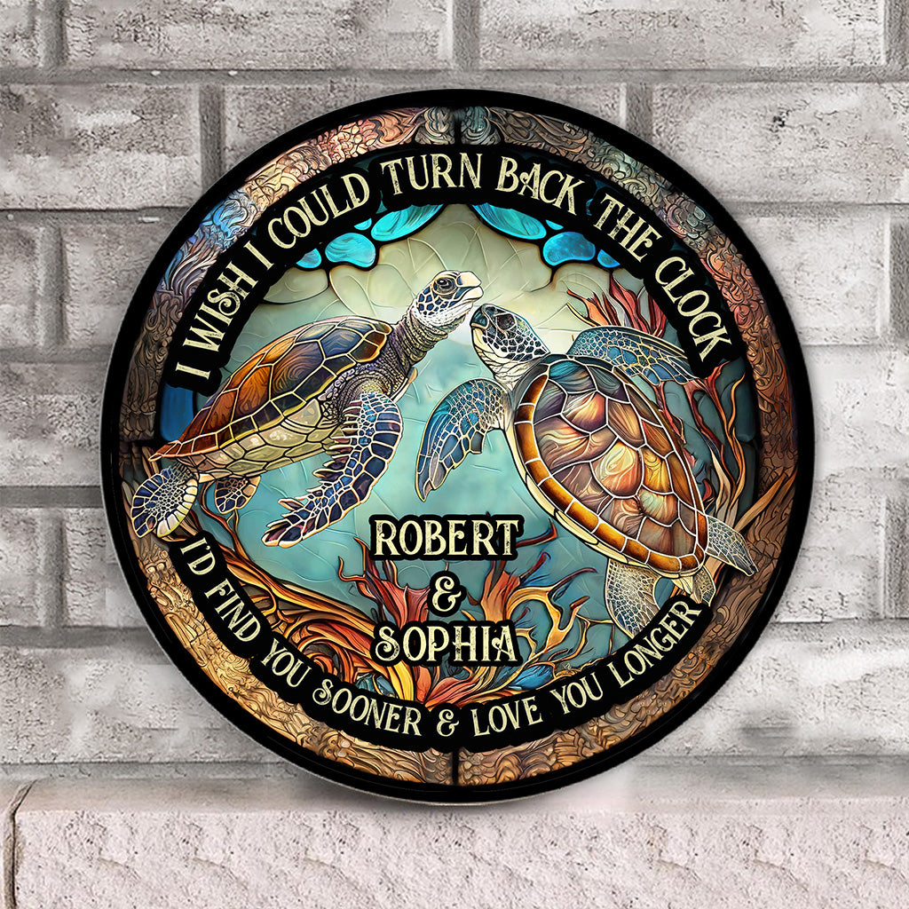 Drehe die Zeit zurück – Personalisiertes rundes Schildkröten-Holzschild