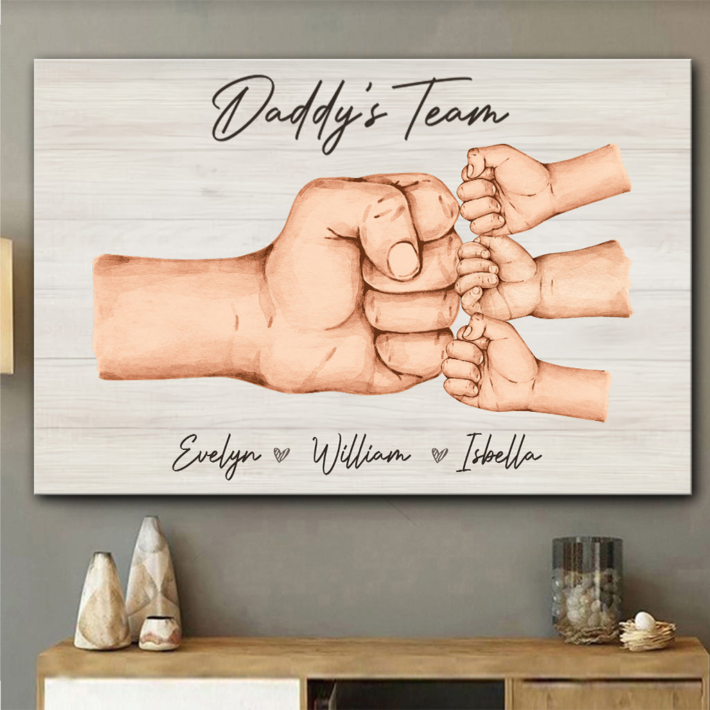 We Are A Team - Personalized Father Canvas And Poster