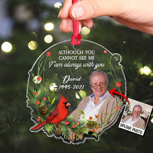 I'm Always With You - Personalized Memorial Transparent Ornament
