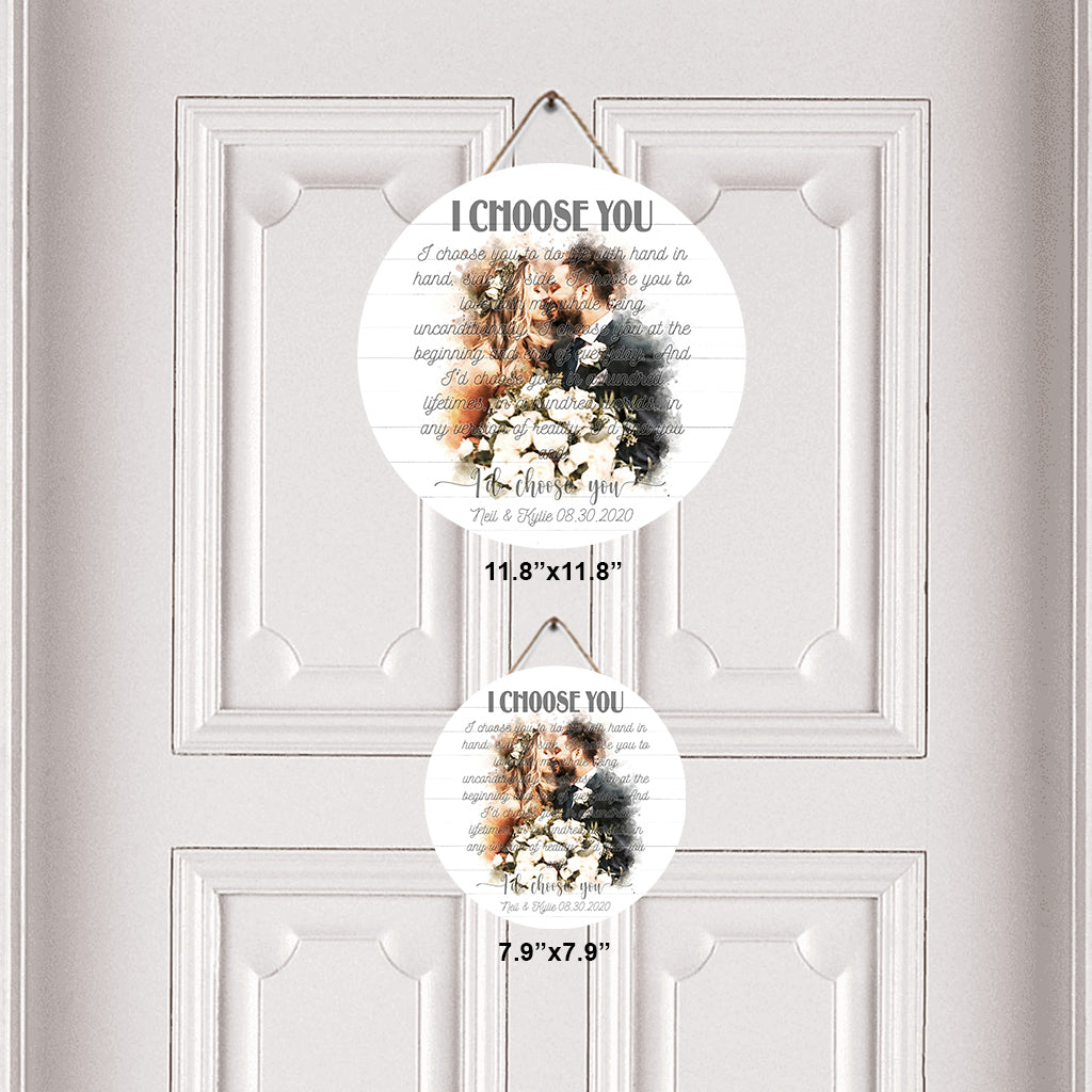 I Choose You - Personalized Husband And Wife Round Wood Sign