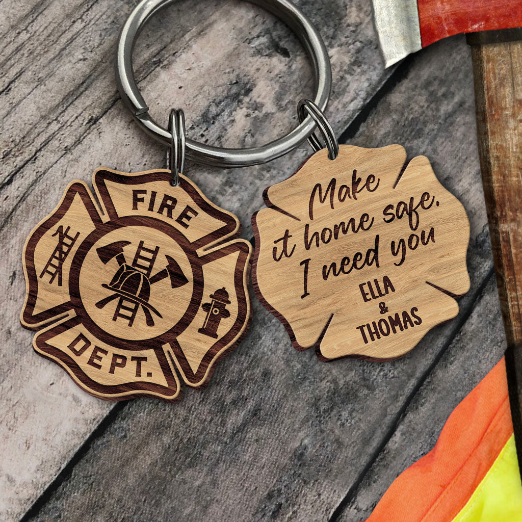 Make It Home Safe - Personalized Firefighter Keychain