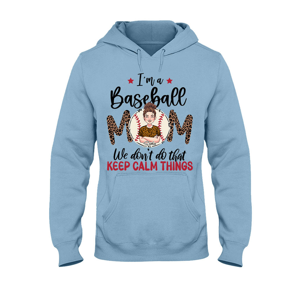 We Don't Do That Keep Calm Thing - Personalized Baseball T-shirt and Hoodie
