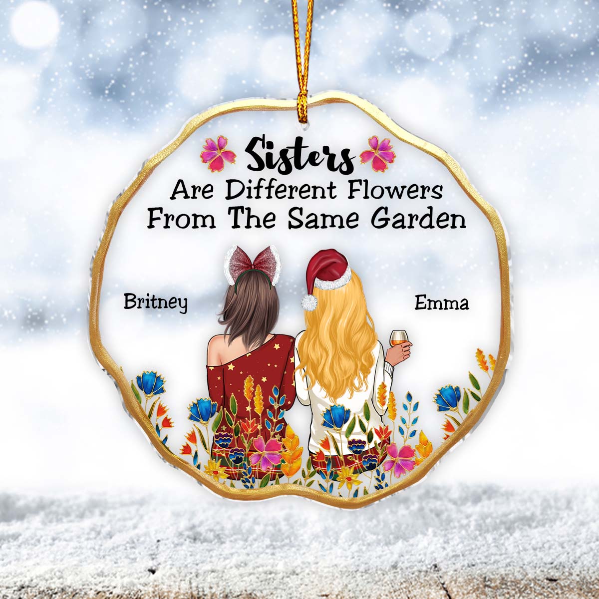 Schwestern sind wie Blumen aus demselben Garten – Personalisierter transparenter Schwester-Anhänger