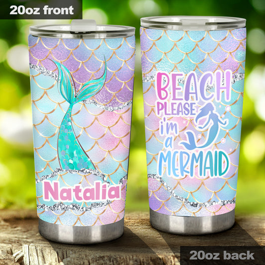 Strand bitte, ich bin eine Meerjungfrau – Personalisierter Becher für Meeresliebhaber