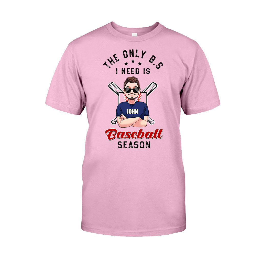 Das einzige BS, das ich brauche – personalisiertes Baseball-T-Shirt und Hoodie