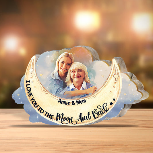 Ich liebe dich bis zum Mond und zurück – Personalisierte Acrylplakette in individueller Form für meine Mutter