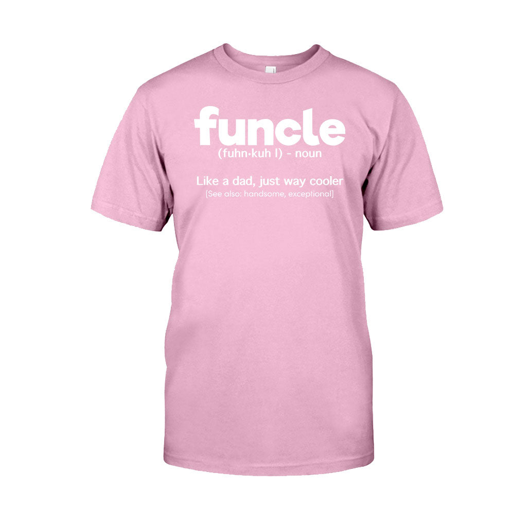 Funcle - Uncle T-shirt And Hoodie