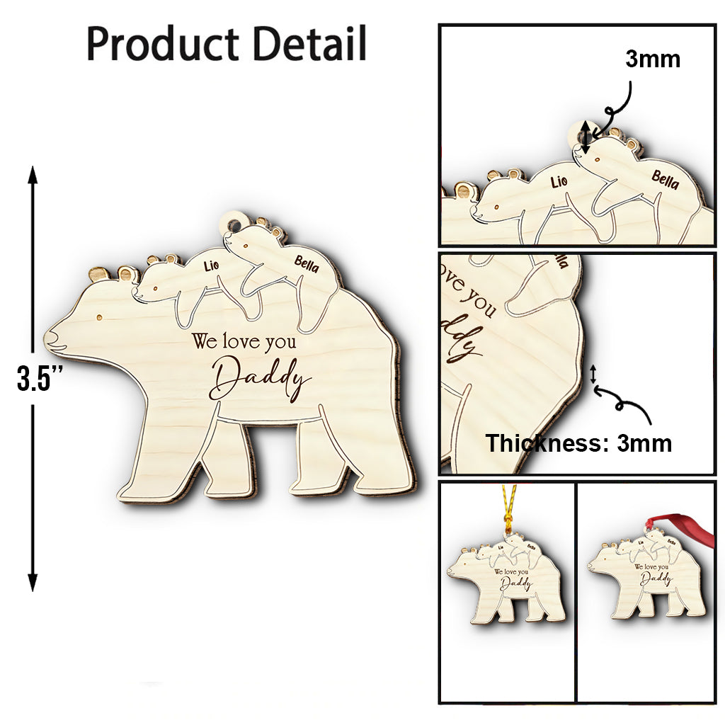 We Love You - Gift for dad - Personalized Ornament