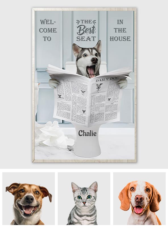 Best Seat In The House Funny Toilet Sign - Personalized Dog Canvas And Poster