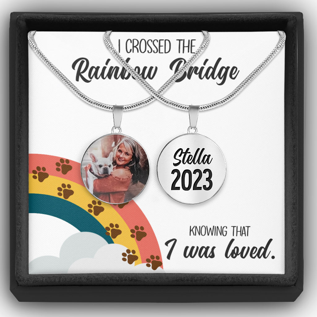 Ich bin über die Regenbogenbrücke gegangen – Geschenk für Hundeliebhaber, Katzen- oder Hundebesitzer – Personalisierte runde Anhängerkette