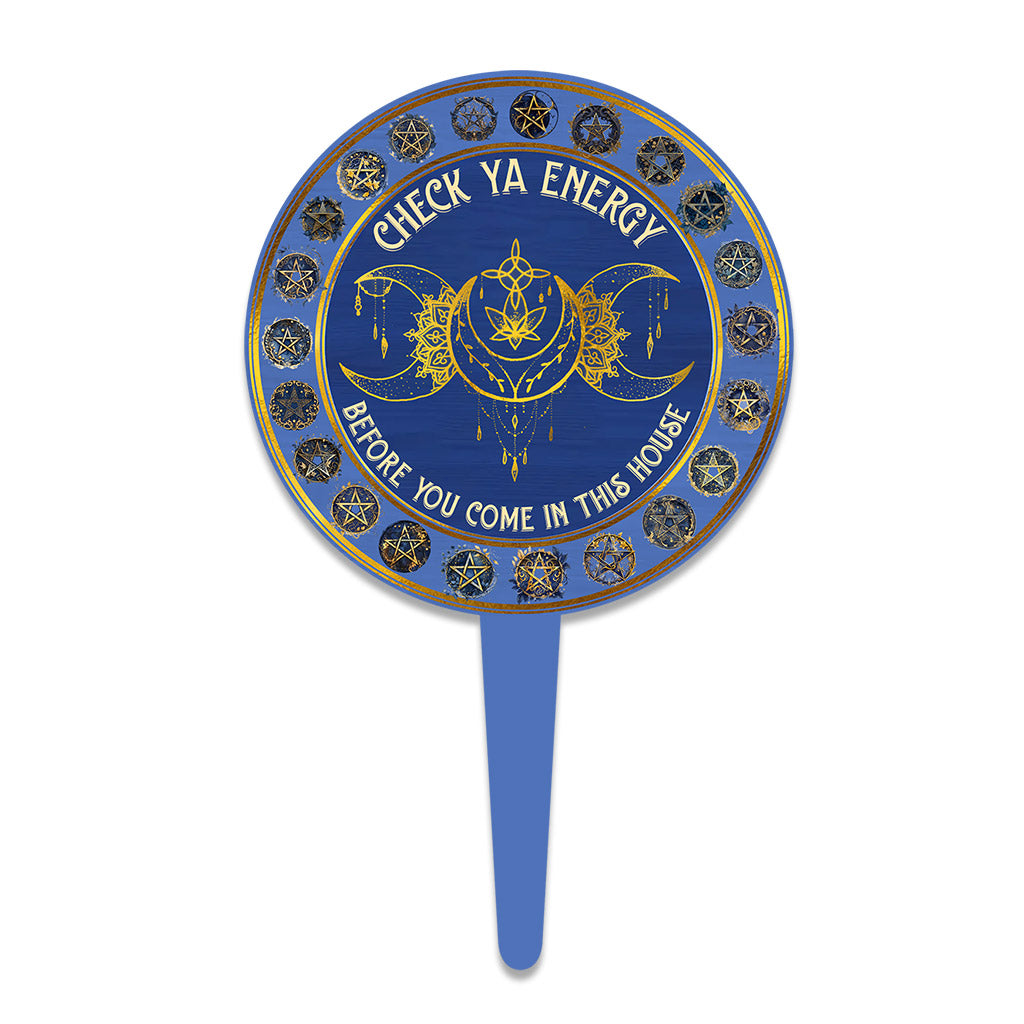 Überprüfe deine Energie – Hexen-Acryl-Gartenschild