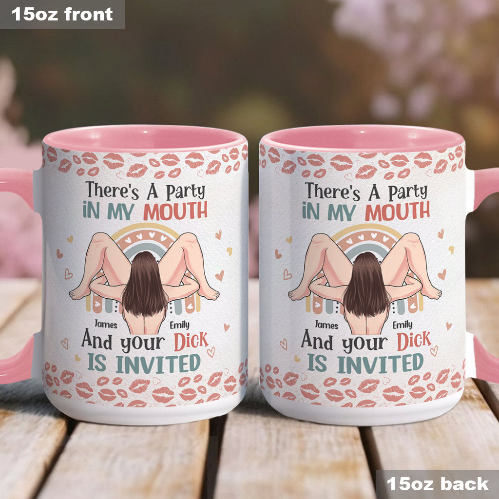 There Is A Party In My Mouth - Personalized Couple Accent Mug