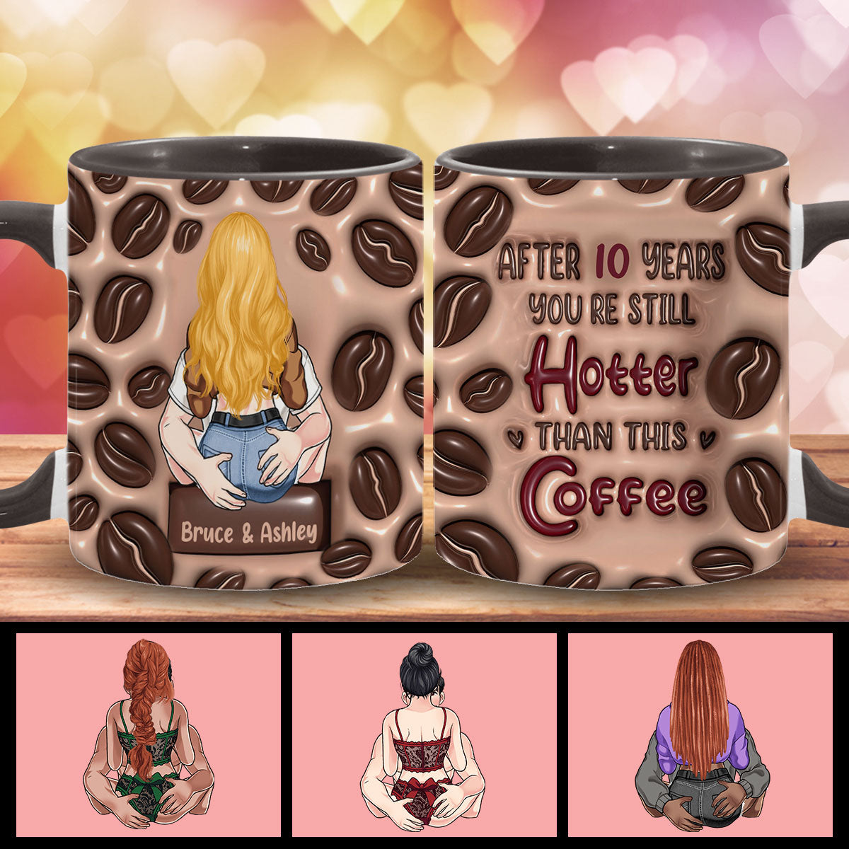 Du bist immer noch heißer als dieser Kaffee - Personalisierte Tasse für Paare