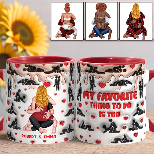 Meine Lieblingsbeschäftigung ist mit dir - Personalisierte Tasse für Paare