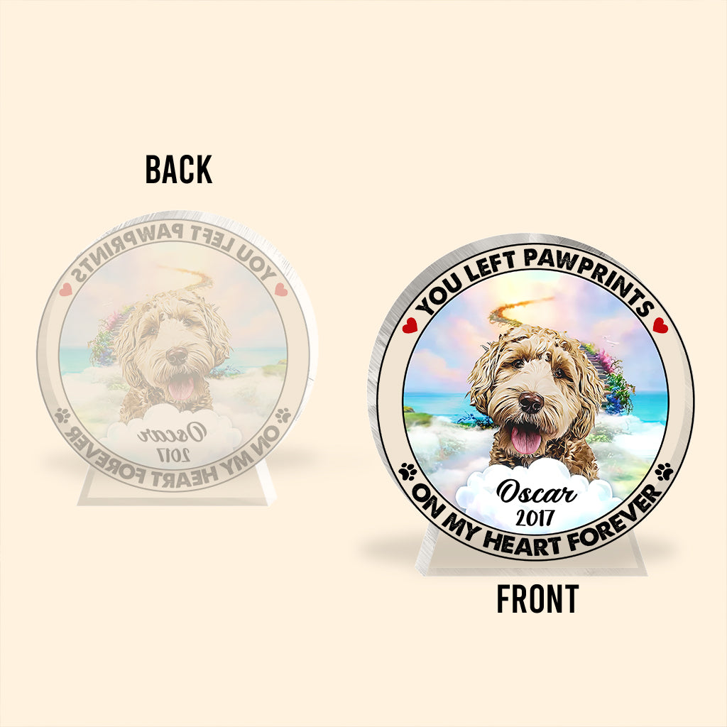 Du hast Pfotenabdrücke in meinem Herzen hinterlassen – personalisierte Acrylplakette in Hundeform