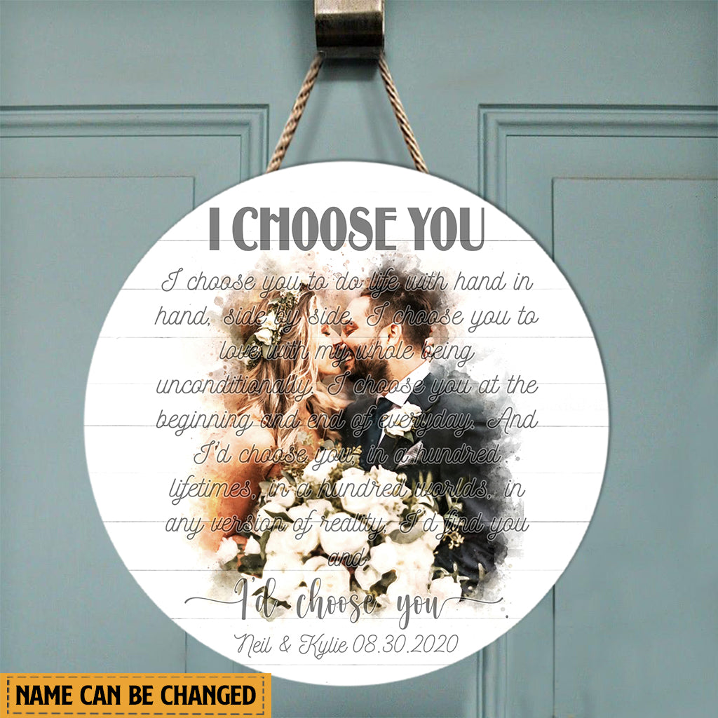 I Choose You - Personalized Husband And Wife Round Wood Sign
