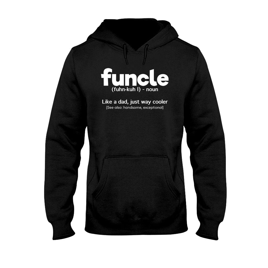 Funcle - Uncle T-shirt And Hoodie