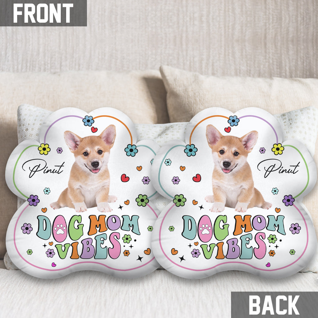 Dog Mom Vibes - Personalized Dog Shaped Pillow