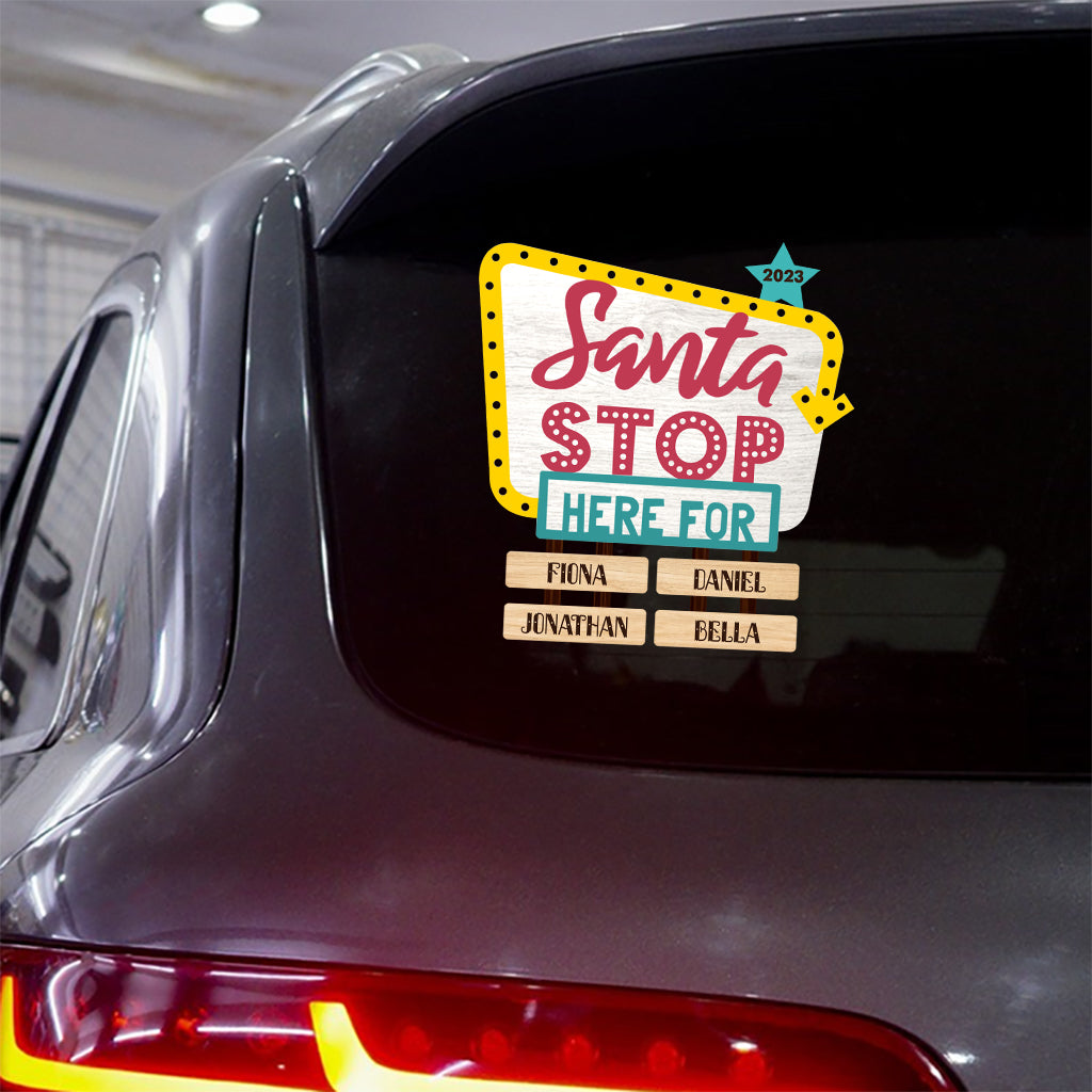Santa Stop Here For - Personalized Grandma Decal Die Cut